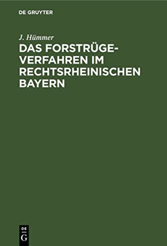 Das Forstrugeverfahren Im Rechtsrheinischen Bayern