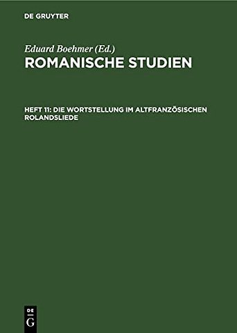 Die Wortstellung Im Altfranzosischen Rolandsliede