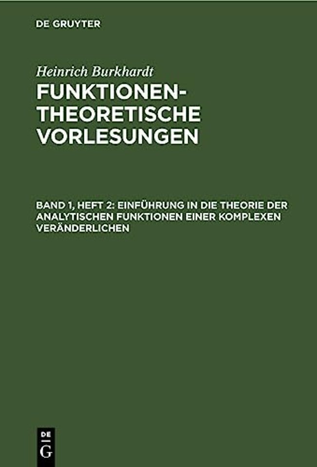Einführung in die Theorie der analytischen Funktionen einer komplexen Veränderlichen