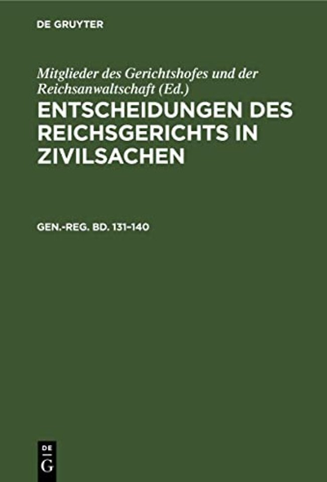 Generalregister zu Band 131 bis 140 – Nebst einer Vorbemerkung