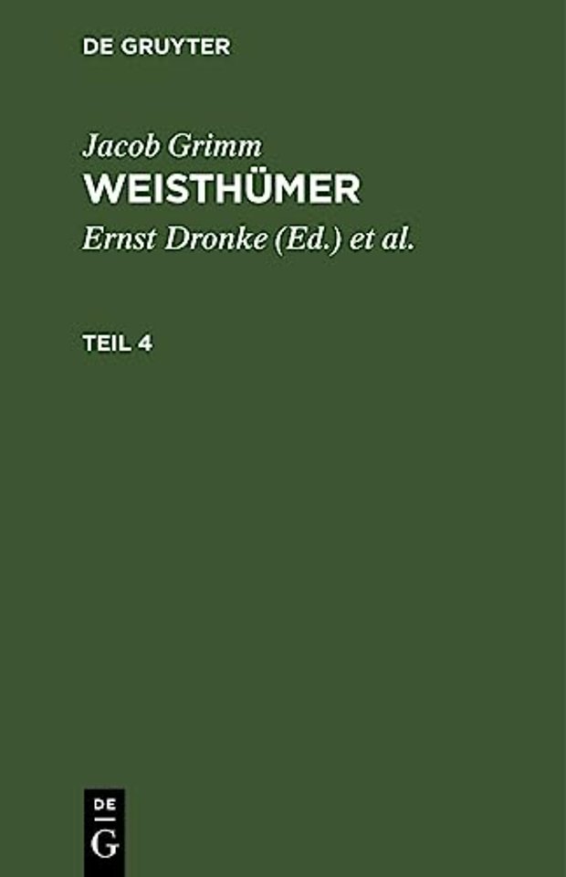 Jacob Grimm: Weisthümer. Teil 4