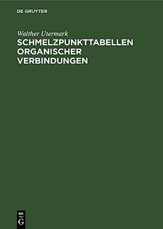 Schmelzpunkttabellen Organischer Verbindungen