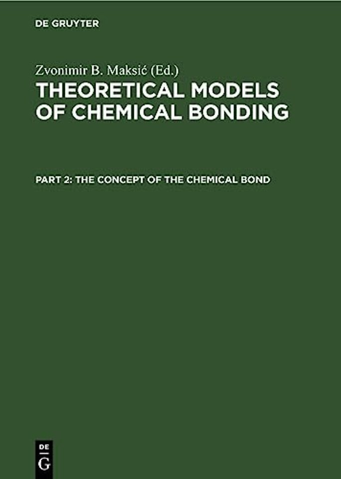 The Concept of the Chemical Bond