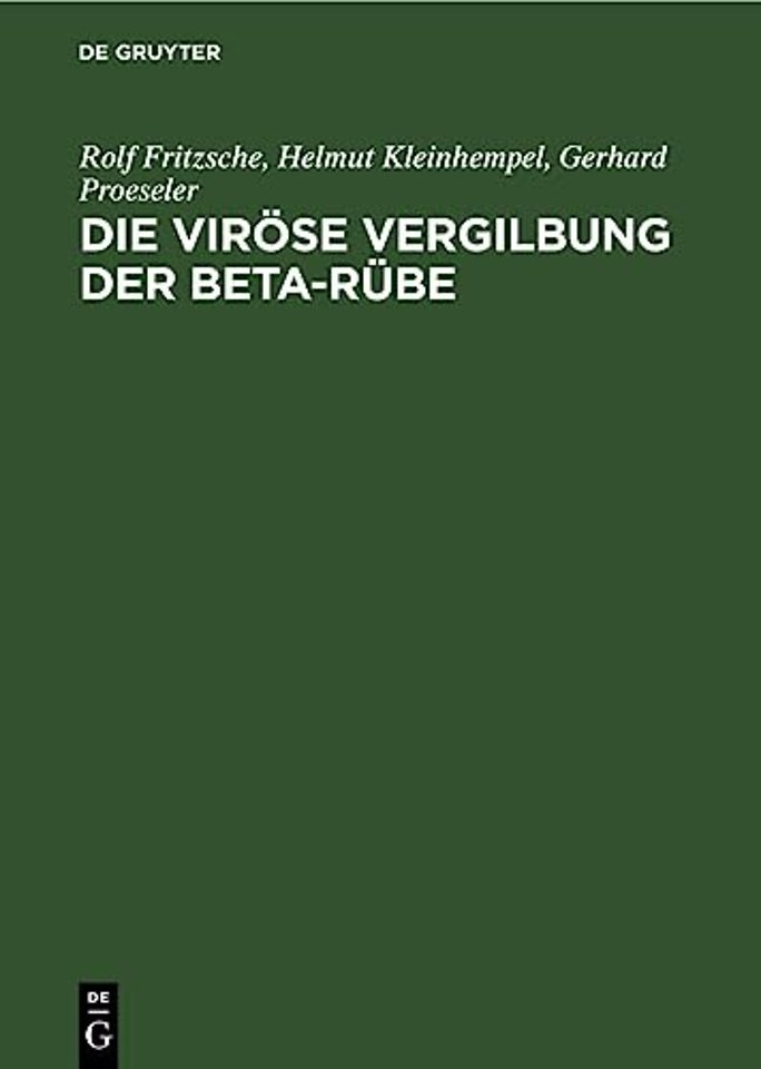 Die Virose Vergilbung Der Beta-Rube