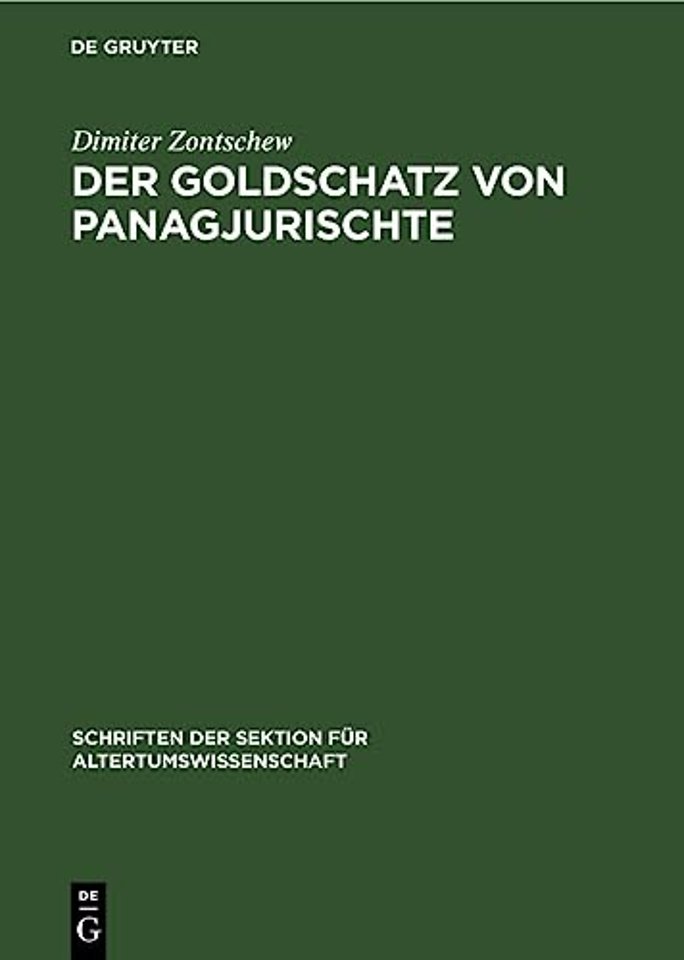 Der Goldschatz Von Panagjurischte