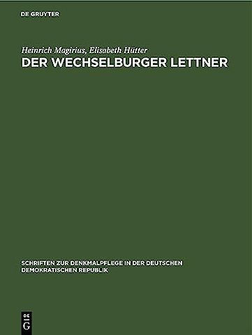 Der Wechselburger Lettner – Forschungen und Denkmalpflege