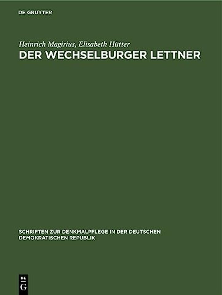 Der Wechselburger Lettner – Forschungen und Denkmalpflege