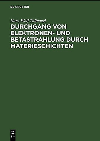 Durchgang Von Elektronen- Und Betastrahlung Durch Materieschichten
