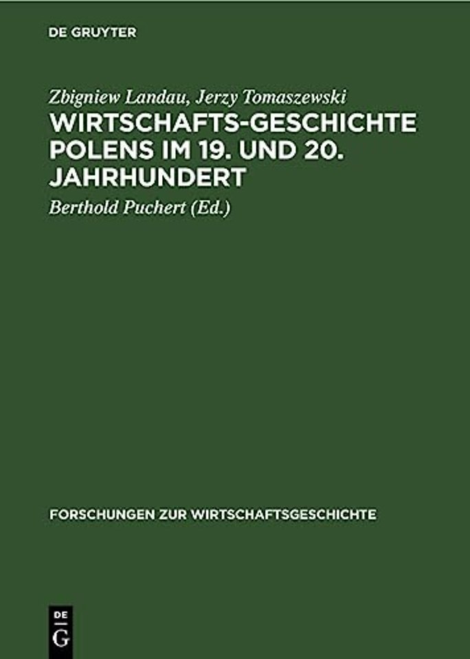Wirtschaftsgeschichte Polens Im 19. Und 20. Jahrhundert