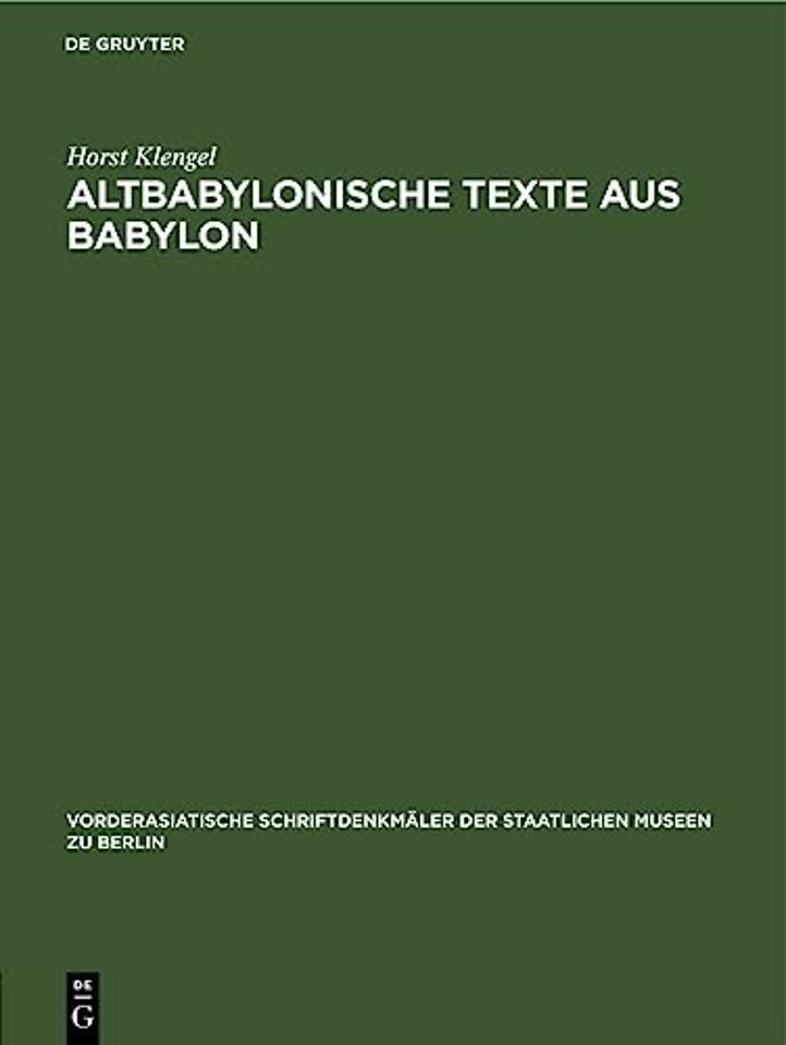 Altbabylonische Texte Aus Babylon