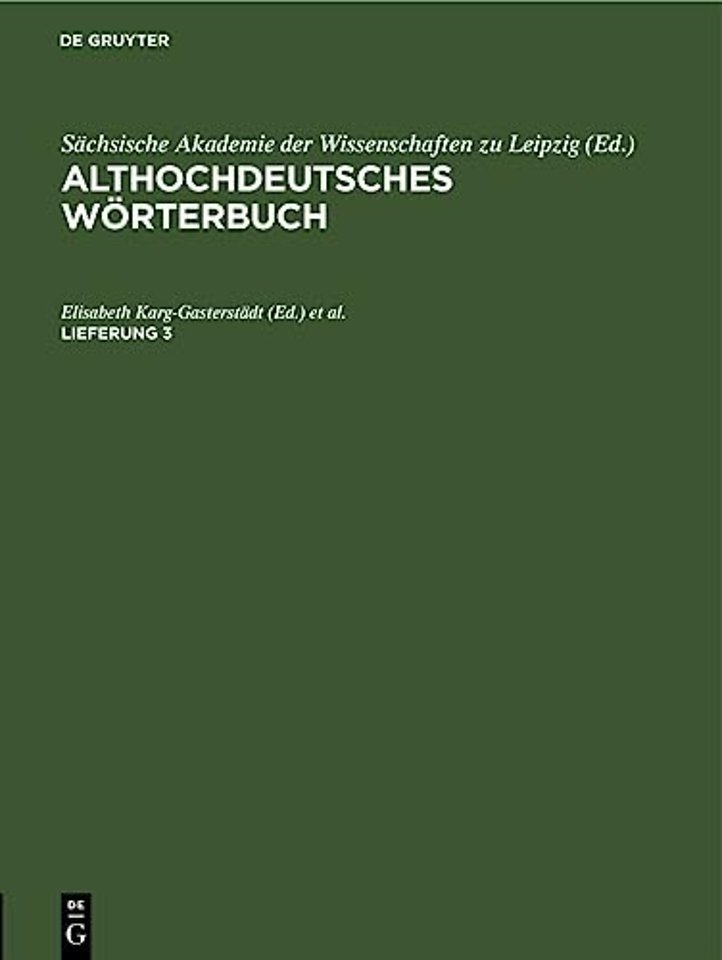 Althochdeutsches Worterbuch. Lieferung 3