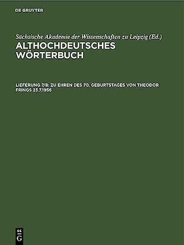 Zu Ehren des 70. Geburtstages von Theodor Frings – fertiggestellt von den Mitarbeitern