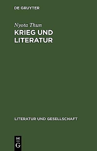 Krieg und Literatur – Studien zur sowjetischen Prosa von 1941 bis zur Gegenwart