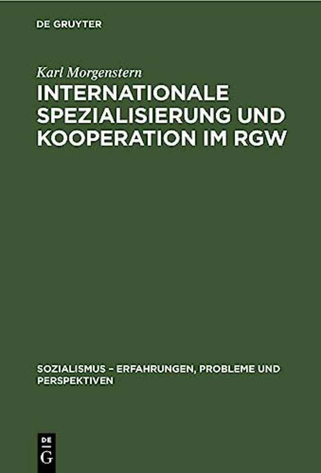 Internationale Spezialisierung und Kooperation i – Ein Beitrag zu aktuellen Fragen