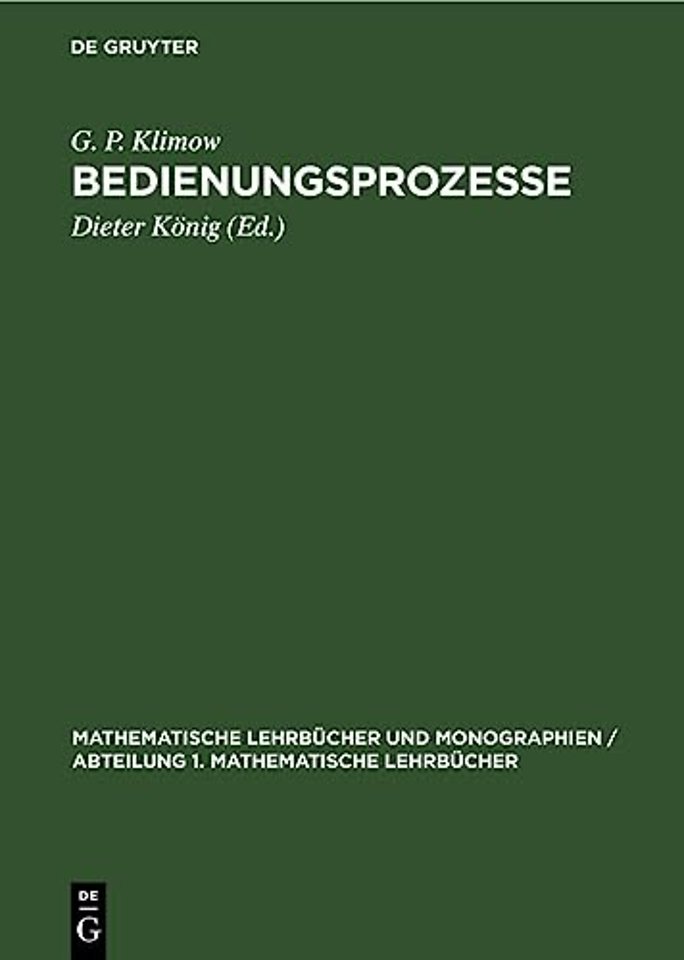 Bedienungsprozesse – Eine Einführung