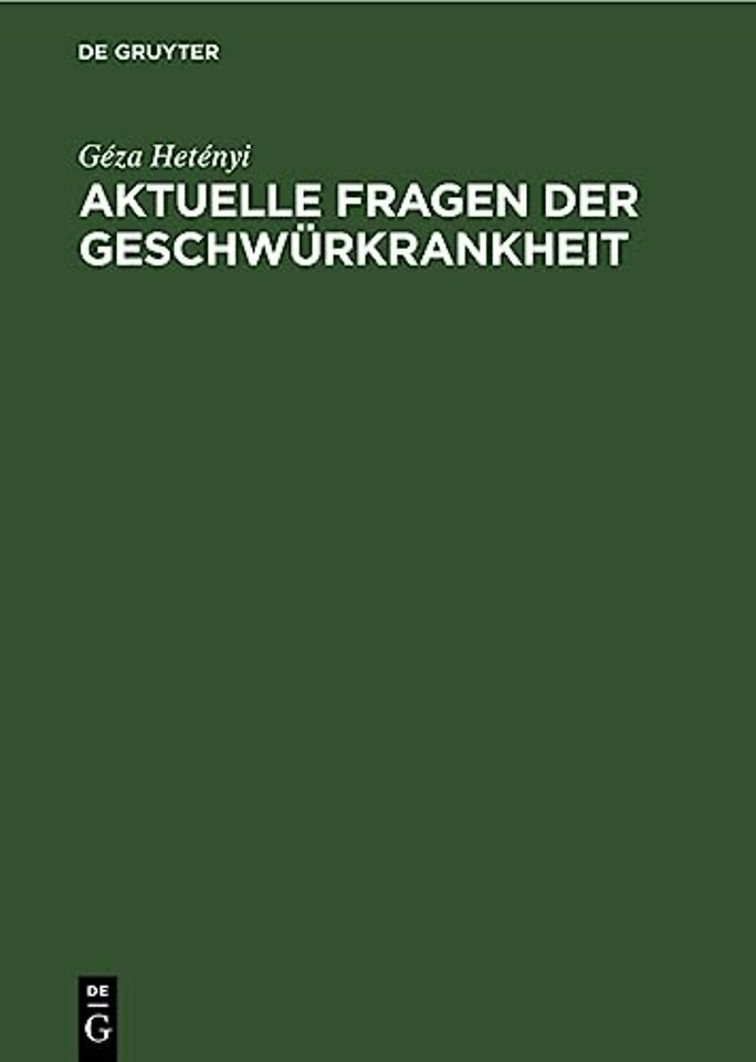 Aktuelle Fragen Der Geschwurkrankheit