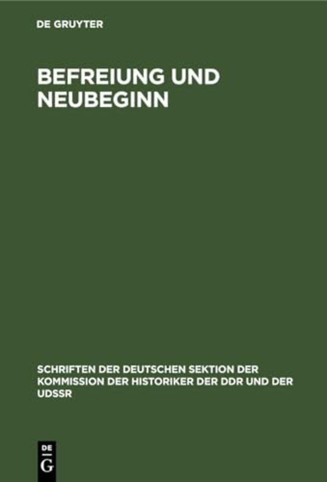 Befreiung Und Neubeginn