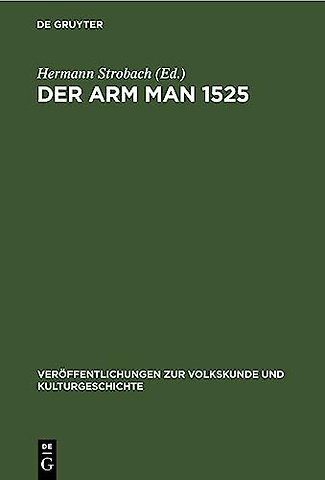 Der arm man 1525 – Volkskundliche Studien