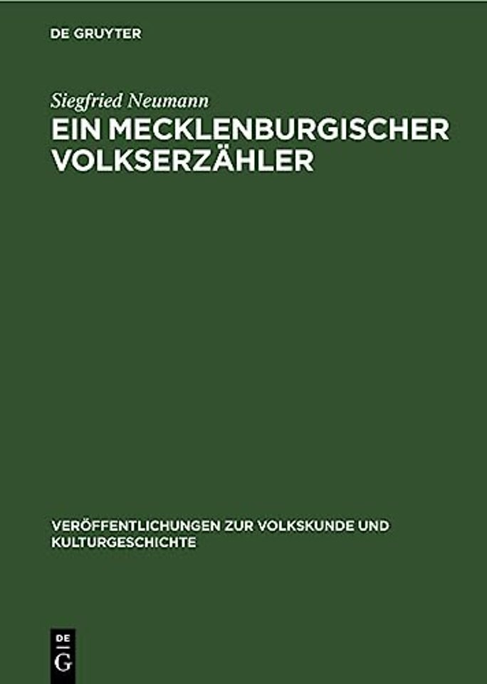 Ein Mecklenburgischer Volkserzähler – Die Geschichten des August Rust