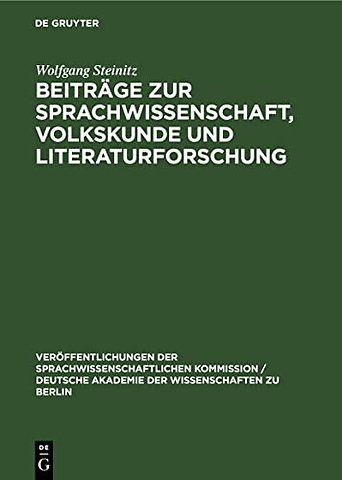 Beitrage Zur Sprachwissenschaft, Volkskunde Und Literaturforschung