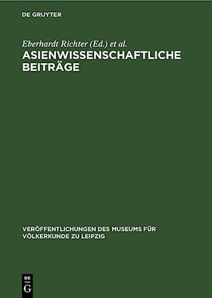 Asienwissenschaftliche Beitrage