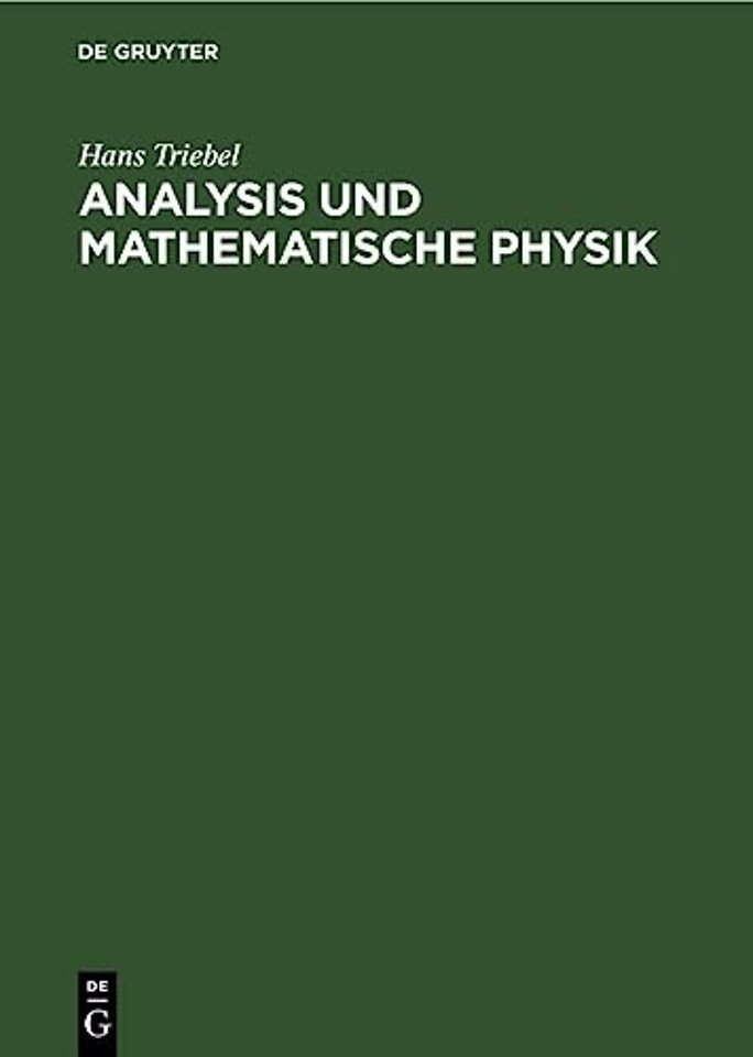 Analysis Und Mathematische Physik