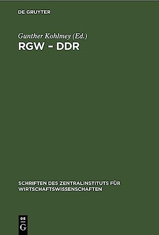 RGW – DDR – 25 Jahre Zusammenarheit
