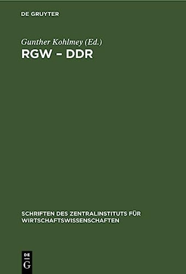 RGW – DDR – 25 Jahre Zusammenarheit