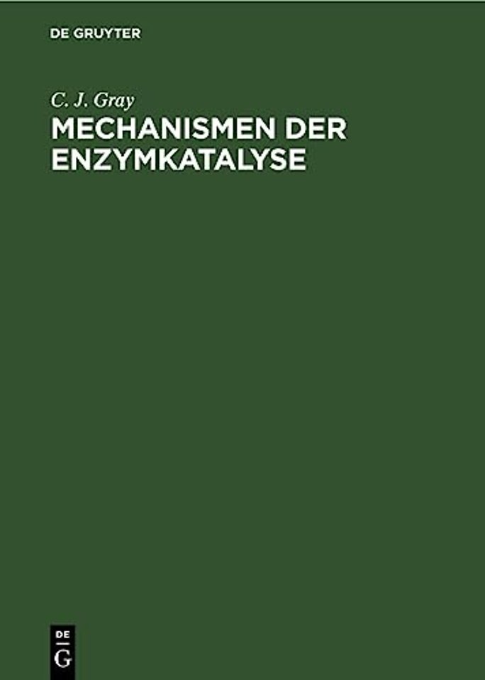 Mechanismen Der Enzymkatalyse
