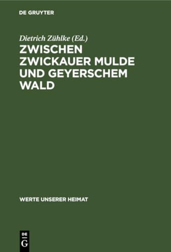 Zwischen Zwickauer Mulde Und Geyerschem Wald