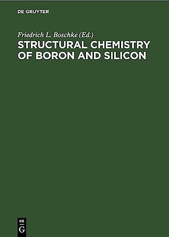 Structural Chemistry of Boron and Silicon