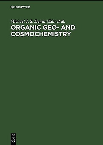 Organic Geo– and Cosmochemistry