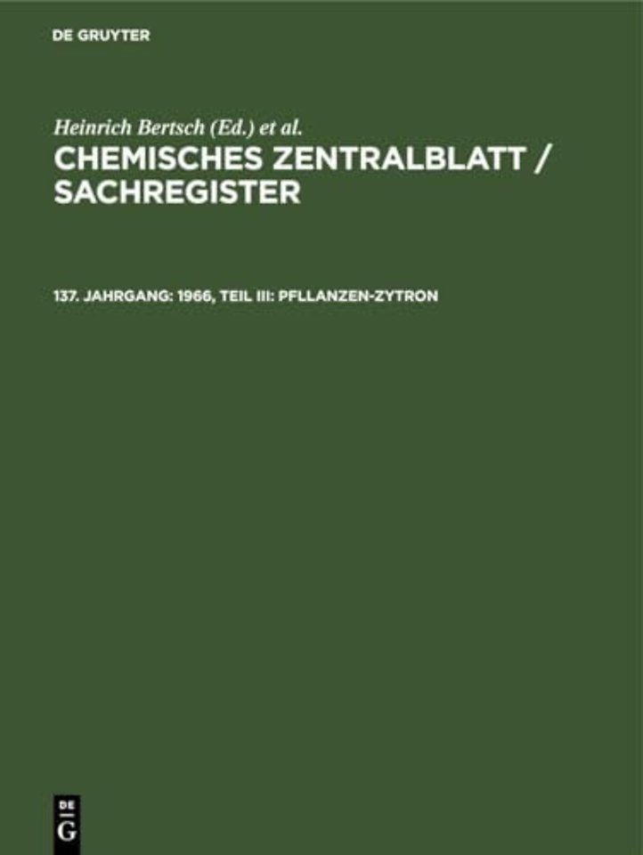 1966, Teil III: Pfllanzen–Zytron