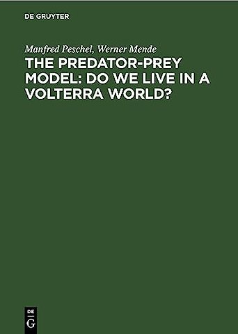 The Predator-Prey Model: Do We Live in a Volterra World?