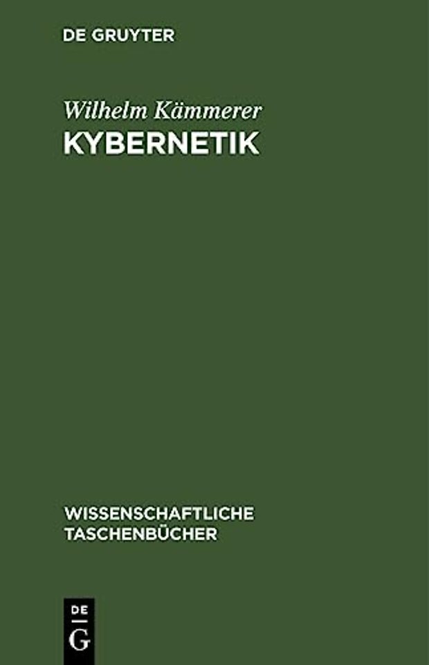 Kybernetik – Eine Einführung auf naturwissenschaftlicher Grundlage