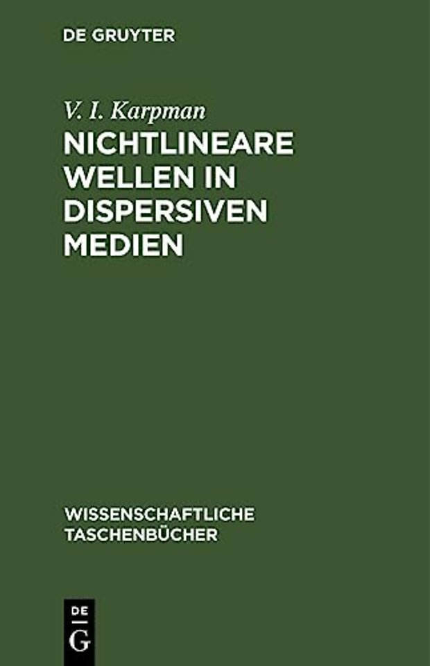 Nichtlineare Wellen in Dispersiven Medien