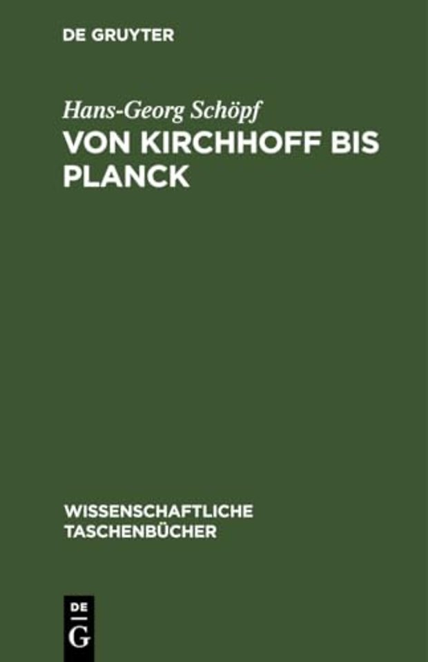 Von Kirchhoff Bis Planck