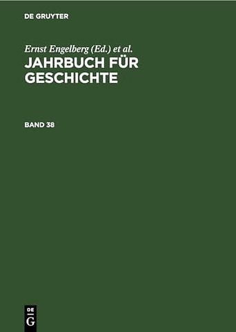 Jahrbuch für Geschichte. Band 38