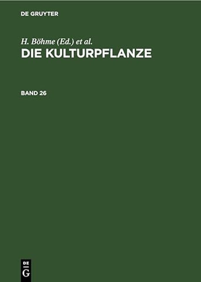 Die Kulturpflanze. Band 26