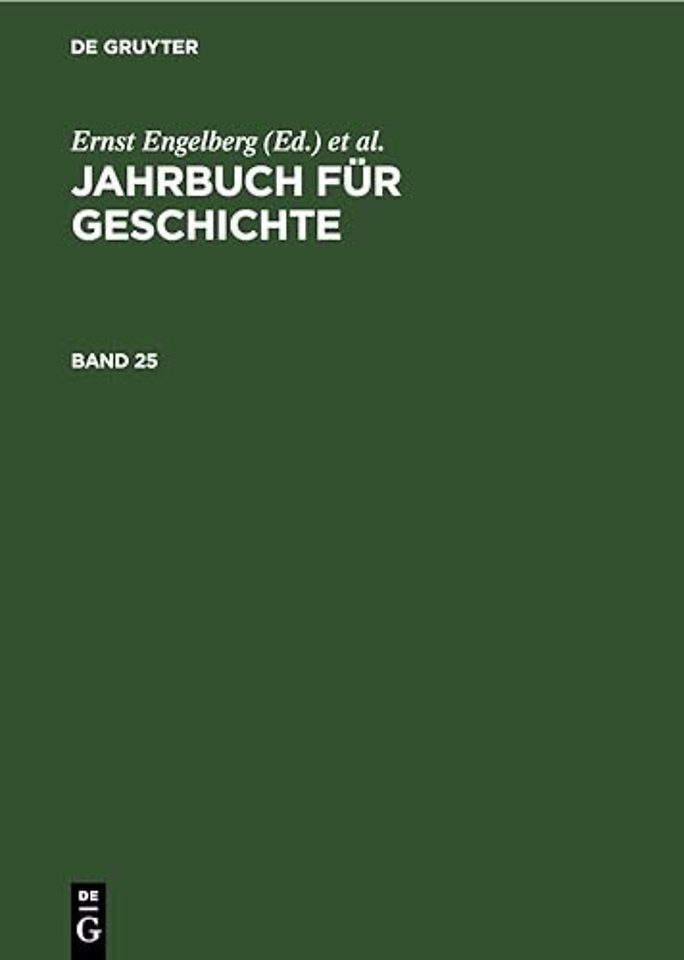 Jahrbuch Fur Geschichte. Band 25