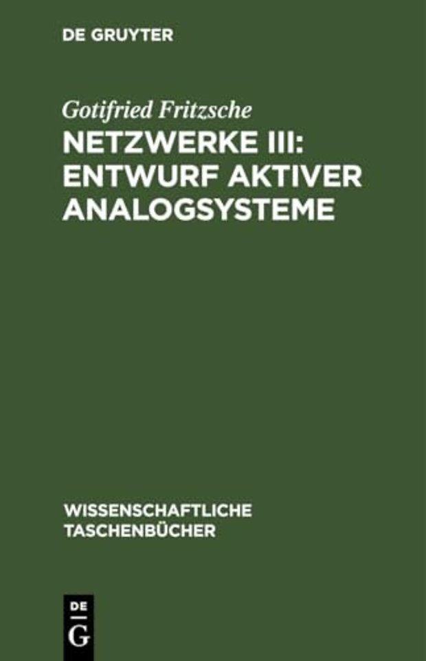 Netzwerke III: Entwurf Aktiver Analogsysteme