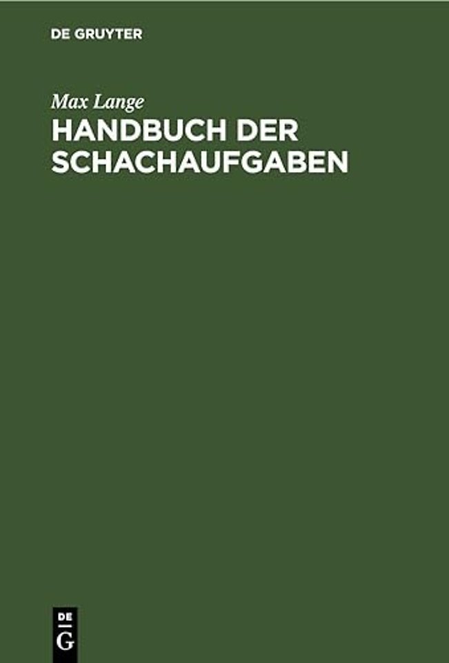 Handbuch Der Schachaufgaben