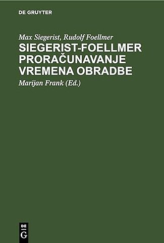 Siegerist-Foellmer Proračunavanje Vremena Obradbe