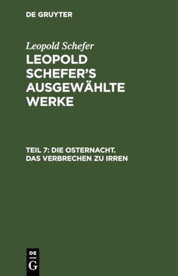 Die Osternacht. Das Verbrechen zu irren