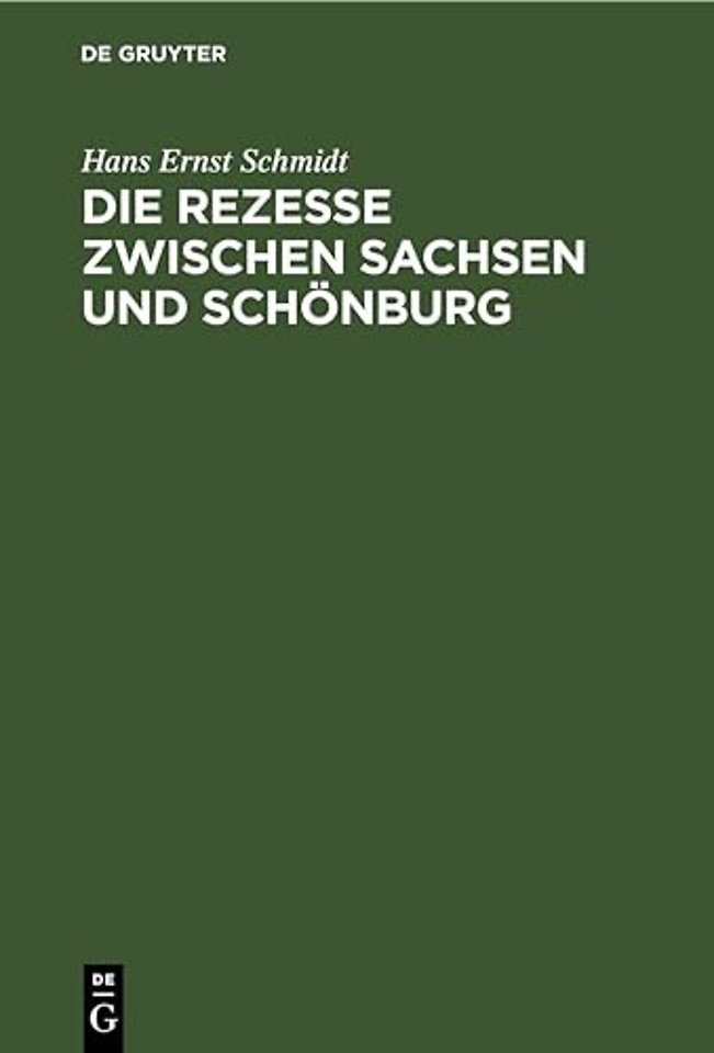 Die Rezesse Zwischen Sachsen Und Schonburg