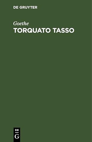 Torquato Tasso – Ein Schauspiel