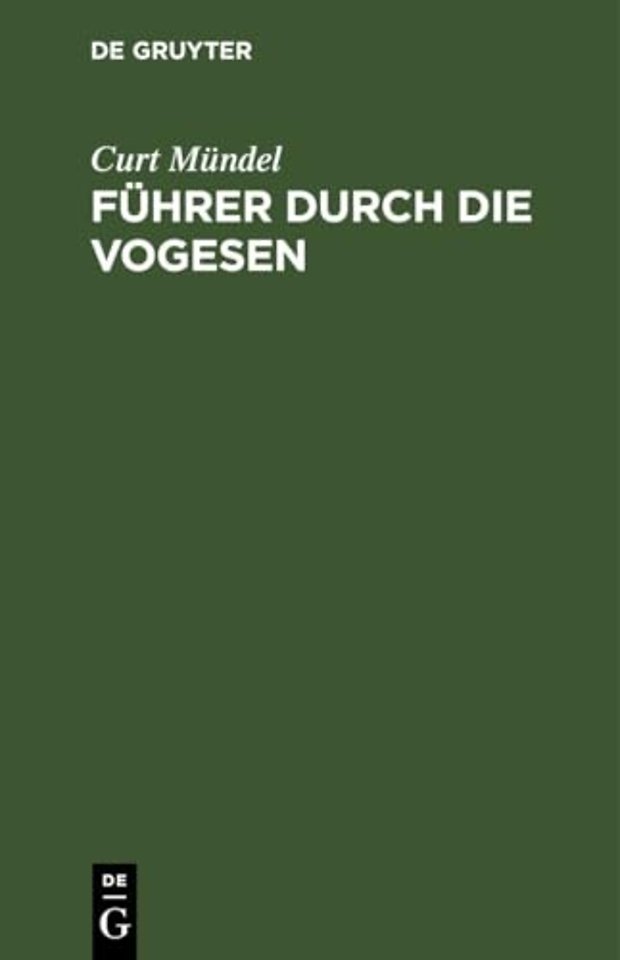 Fuhrer Durch Die Vogesen