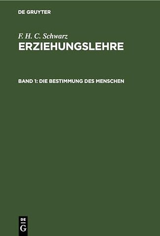 Die Bestimmung des Menschen – In Briefen an erziehende Frauen