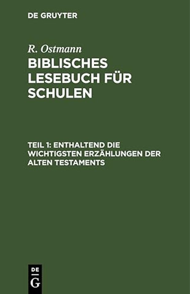 Enthaltend Die Wichtigsten Erzahlungen Der Alten Testaments