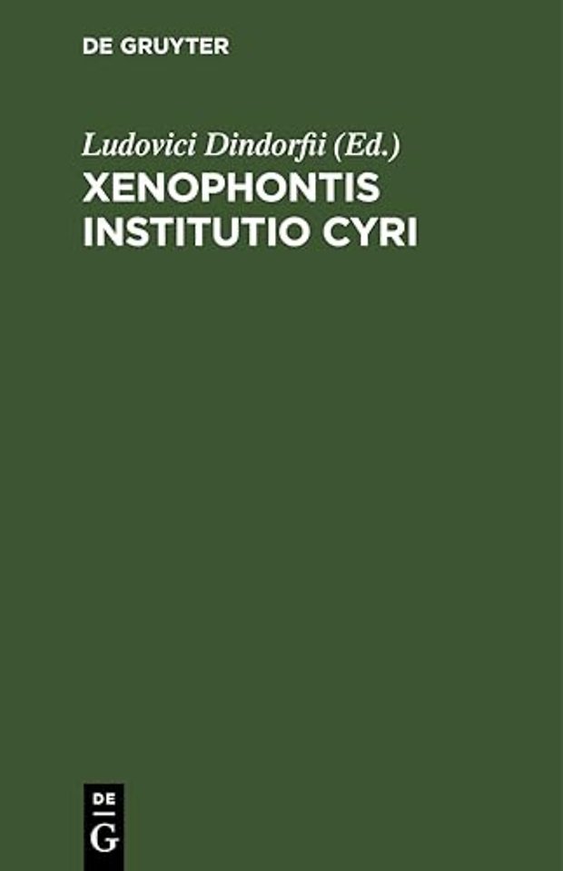 Xenophontis Institutio Cyri